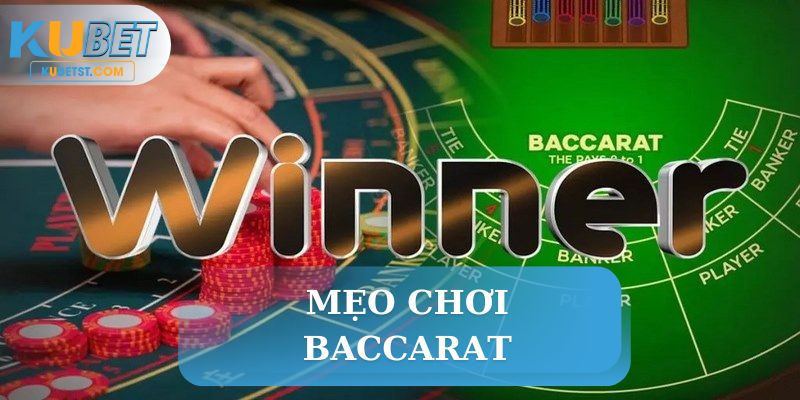 mẹo chơi baccarat